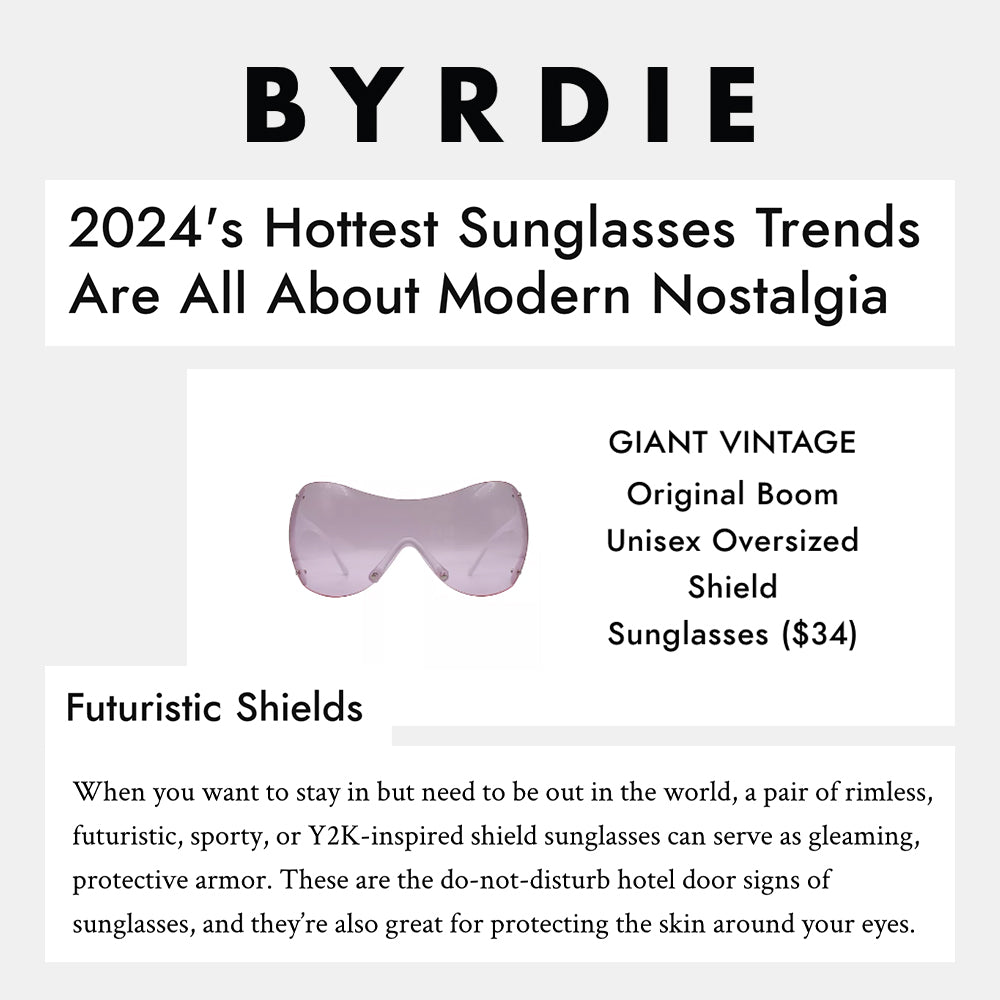 Byrdie article featuring giant vintage sunglasses, specifically BOOM unisex oversized shield sunglasses as a hottest trend for 2024